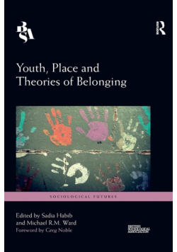 Youth, Place and Theories of Belonging
