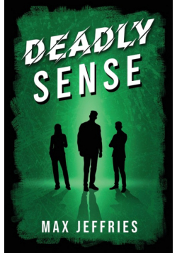Deadly Sense
