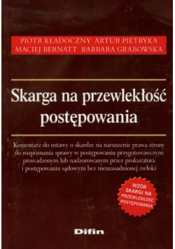 Skarga na przewlekłość postępowania