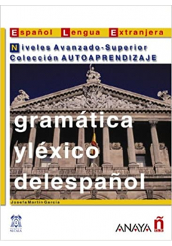 Gramatica Y Lexico Del Espanol