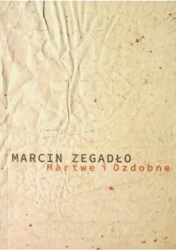 Martwe i ozdobne