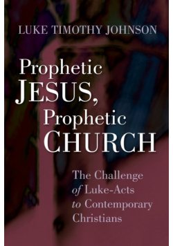 Prophetic Jesus, Prophetic Church
