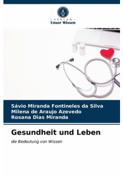 Gesundheit und Leben