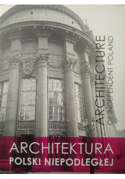 Architektura Polski Niepodległej