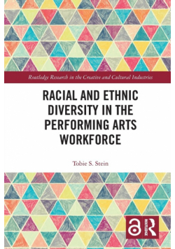 Racial and Ethnic Diversity in the Performing Arts Workforce