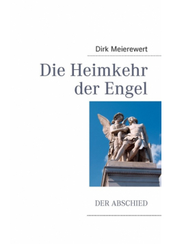 Die Heimkehr der Engel