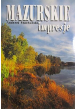 Mazurskie impresje
