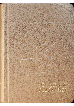 Książka Kalwaryjska Góry Świętej Anny
