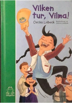 Vilken tur, Vilma
