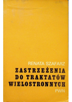 Zastrzeżenia do traktatów wielostronnych