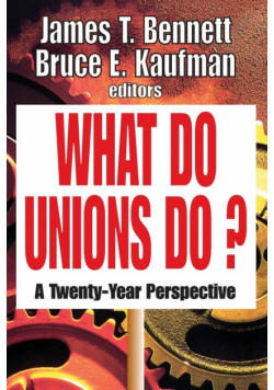 What Do Unions Do?