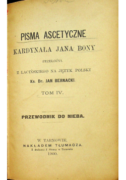 Pisma ascetyczne kardynała Jana Bony 1900 r.