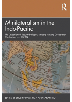Minilateralism in the Indo-Pacific