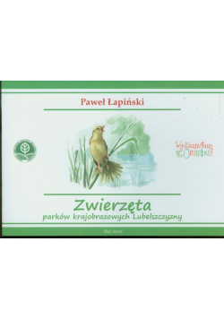 Zwierzęta parków krajobrazowych Lubelszczyzny