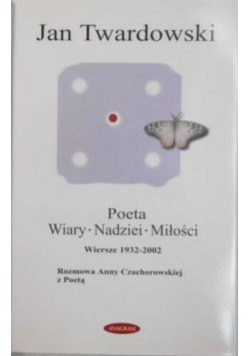Poeta wiary nadziei miłości