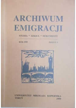 Archiwum emigracji zeszyt 2