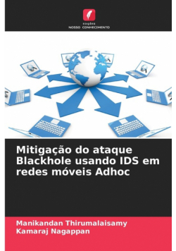 Mitigação do ataque Blackhole usando IDS em redes móveis Adhoc