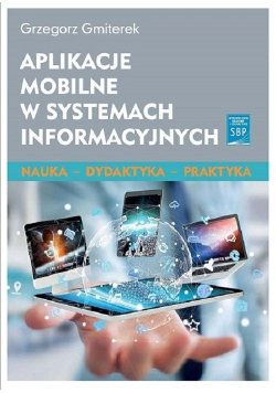 Aplikacje mobilne w systemach informacyjnych