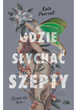 Gdzie słychać szepty
