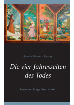 Die vier Jahreszeiten des Todes