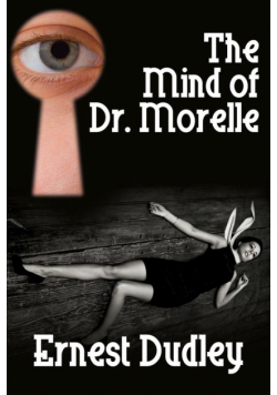 The Mind of Dr. Morelle