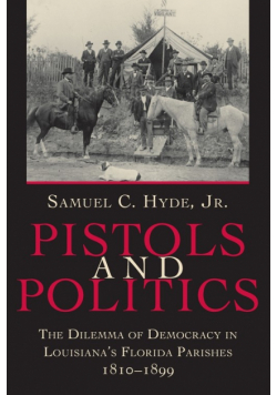 Pistols and Politics