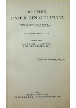 Die ethik des heiligen Augustinus Tom 1 1929 r.