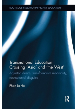 Transnational Education Crossing 'Asia' and 'the West'