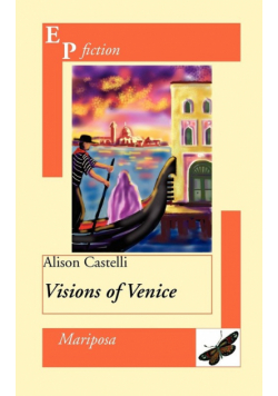 Visions of Venice