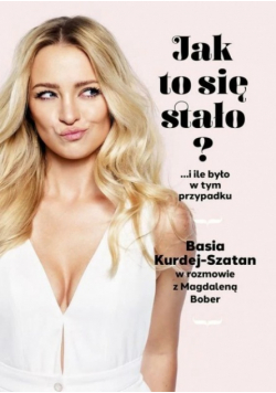 Jak to się stało