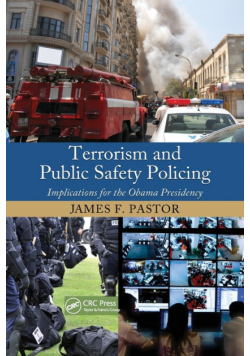 Terrorism and Public Safety Policing