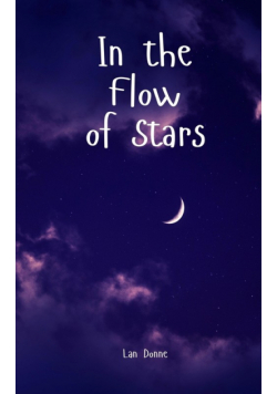 In the Flow of Stars