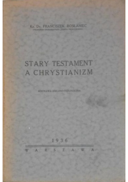 Stary testament a Chrystianizm 1936 r