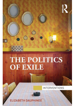 The Politics of Exile