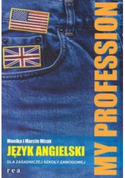 Mizak Marcin - My Profession Podręcznik z płytą CD Język angielski