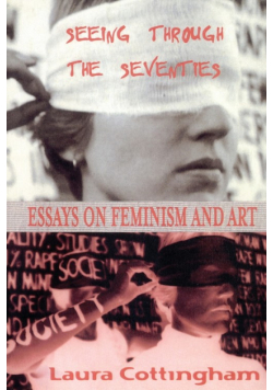 Seeing Through the Seventies