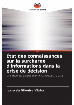 État des connaissances sur la surcharge d'informations dans la prise de décision