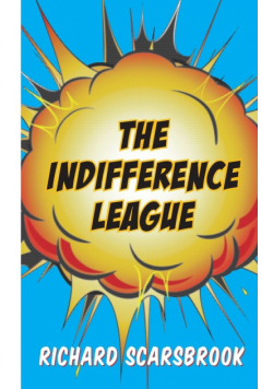 The Indifference League