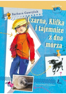 Czarna Klifka i tajemnice z dna morza