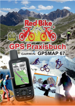GPS Praxisbuch Garmin GPSMAP 67