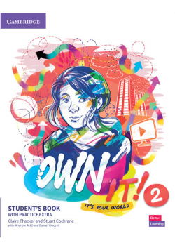 Own it! 2 Student's Book with Practice Extra
