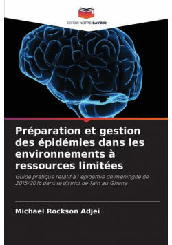 Préparation et gestion des épidémies dans les environnements à ressources limitées