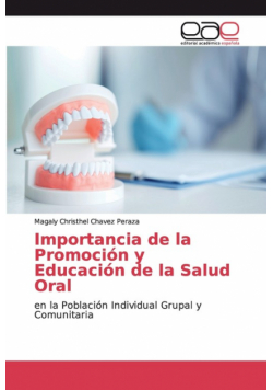 Importancia de la Promoción y Educación de la Salud Oral