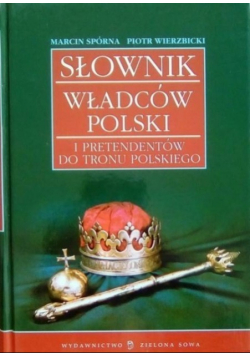 Słownik władców polskich