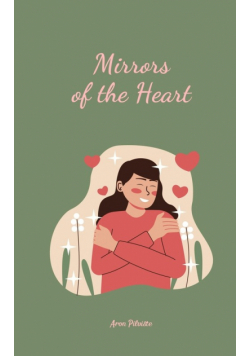 Mirrors of the Heart
