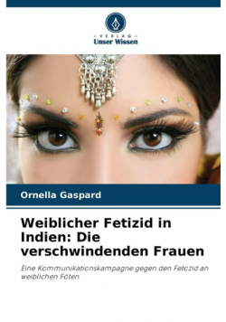 Weiblicher Fetizid in Indien