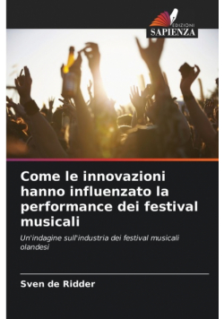 Come le innovazioni hanno influenzato la performance dei festival musicali