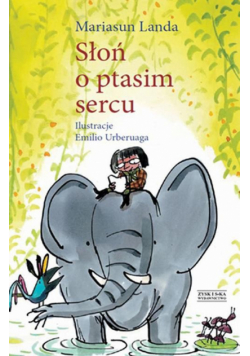 Landa Mariasun - Słoń o ptasim sercu