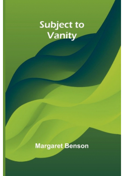 Subject to Vanity