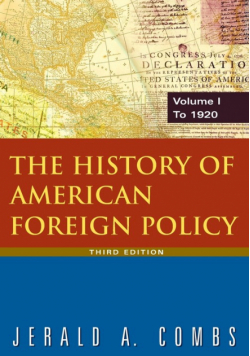 The History of American Foreign Policy